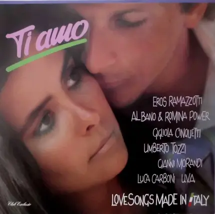 Umberto Tozzi; Luca Carboni; A.O - Ti Amo - Love Songs Made In Italy
