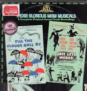 LP - Judy Garland / Tony Martin / Kathryn Grayson a.o. - Till The Clouds Roll By / Three Little Words