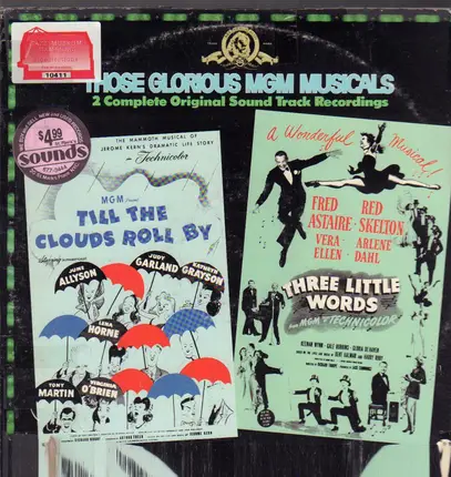 Judy Garland / Tony Martin / Kathryn Grayson a.o. - Till The Clouds Roll By / Three Little Words