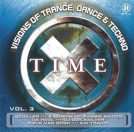 Zombie Nation, Faithless, Replicant... - Time X Vol. 3