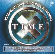 Zombie Nation, Faithless, Replicant... - Time X Vol. 3