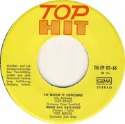 7inch Vinyl Single - Cliff Banes, Fred Berg, Elliot Beach, u.a. - To Whom It Concerns / Wenn Das Geschieht / Spanish Eyes / Nur Ein Kuss von Dir