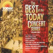 CD - Sheryl Crow, Lionel Richie, a.o. - Today Presents: The Best Of The Today Concert Series, Volume 1 - Still Sealed