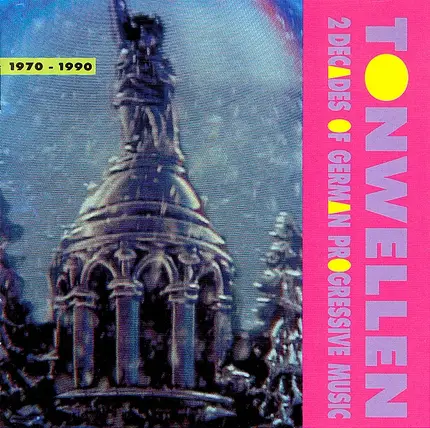 Birth Control / Die Ärzte / D.A.F. / Nina Hagen a.o. - Tonwellen 1970 - 1990 (2 Decades Of German Progressive Music)