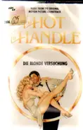 David Newman / Kim Basinger a.o. - Too Hot To Handle (Die Blonde Versuchung) (Music From The Original Motion Picture Soundtrack)