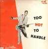 LP - Rhythm & Blues Compilation - Too Hot To Handle