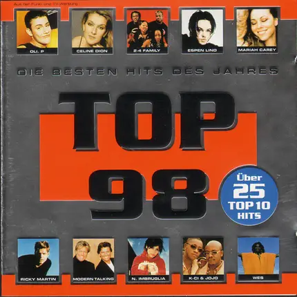 Ricky Martin, Mariah Carey, Scooter, a.o. - Top 98 (Die Besten Hits Des Jahres)
