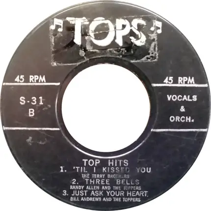 Gene Bates, The Toppers, The Terry Brothers - Top Hits