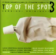 CD - Louis Armstrong / Ella Fitzgerald a.o. - Top Of The Spot 3 - STILL SEALED