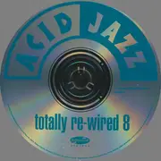 CD - The K. Collective,Terry Callier,Ace Of Clubs,a.o - Totally Re-Wired 8