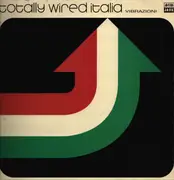 LP - Various - Totally Wired Italia Vibrazioni