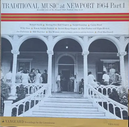 Hobart Smith / Moving Star Hall Singers a.o. - Traditional Music At Newport 1964 Part 1