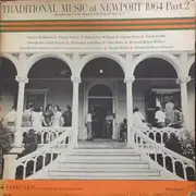 LP - Clayton McMichen / Phipps Family a.o. - Traditional Music At Newport 1964 Part 2 - Mono