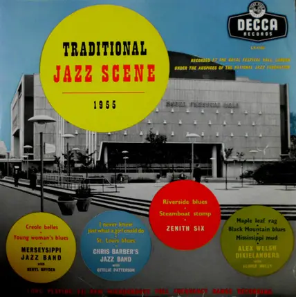 The Merseysippi Jazz Band / Zenith Six / Chris Barber's Jazz Band - Traditional Jazz Scene 1955