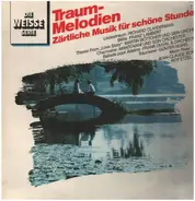 Richard Clayderman, Franz Lambert, Robby Young, etc - Traummelodien - Zärtliche Musik Für Schöne Stunden