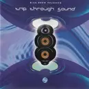 CD - Etnica / Cydonia / T.I.P. / a.o. - Trip Through Sound