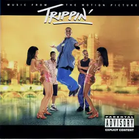 Various Artists - Trippin' (Motion Picture Soundtrack)