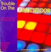 Rhythm Makers - Trouble On The Dancefloor