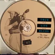 CD - Sam Bush, Peter Rowan, Bobby Hicks a.o. - True Life Blues - The Songs Of Bill Monroe