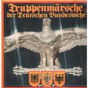 LP - Various - Truppenmärsche Der Deutschen Bundeswehr