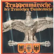 Various - Truppenmärsche Der Deutschen Bundeswehr