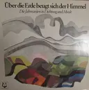 Double LP - Vivaldi / Hofmannsthal / Mozart / Goethe a.o. - Über Die Erde Beugt Sich Der Himmel