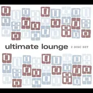 De-Phazz, Barrio Jazz Gang, The Dining Rooms a.o. - Ultimate Lounge