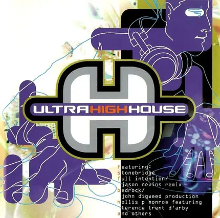 StoneBridge, Eric Kupper, E-Smoove... - Ultra High > House