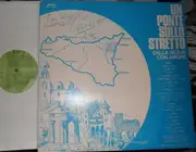 LP - Melo Caruso, Dino Zullo, A. Marletta, etc - Un Ponte Sullo Stretto: Dalla Sicilia Con Amore