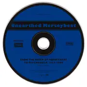 CD - The Merseys / The Kirkbys - Unearthed Merseybeat Vol.1 - From The Birth Of Merseybeat To Psychedelia 1957-1968