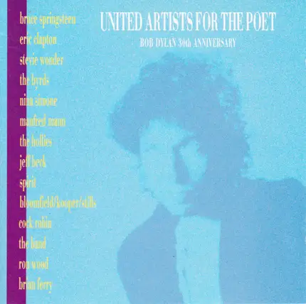 Stevie Wonder / Bruce Springsteen a.o. - United Artists For The Poet (Bob Dylan 30th Anniversary)