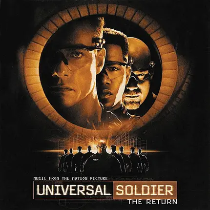 Various - Universal Soldier: The Return (Music From The Motion Picture)