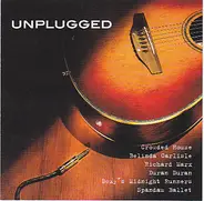 Spandau Ballet, Richard Marx, Belinda Carlisle - Unplugged