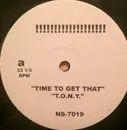 12inch Vinyl Single - Hip Hop Sampler - Time To Get That / T.O.N.Y. / Oh Boy !! Queensbridge / Goodbye