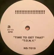 Hip Hop Sampler - Time To Get That / T.O.N.Y. / Oh Boy !! Queensbridge / Goodbye