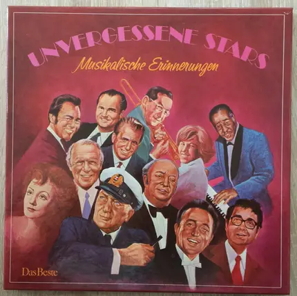 Zarah Leander, Lale Andersen, Hans Albers, a.o - Unvergessene Stars - Musikalische Erinnerungen
