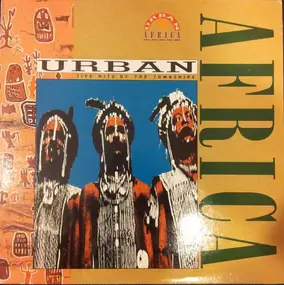 Yvonne Chaka Chaka - Urban Africa (Jive Hits Of The Townships)