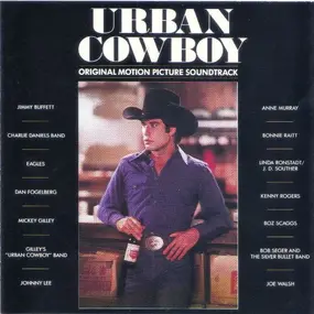 The Eagles - Urban Cowboy (Original Motion Picture Soundtrack)