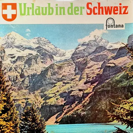 Various - Urlaub In Der Schweiz