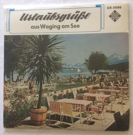 Hein, Büttner, Volksgut - Urlaubsgrüße Aus Waging Am See