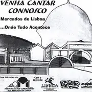 CD - Jaime Dias / Vanessa - Venha Cantar Connosco: Mercados De Lisboa... Onde Tudo Acontece