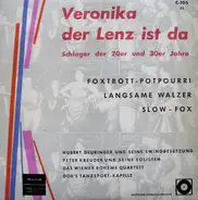 Hubert Deuringer und seine Swingbesetzung a.o. - Veronika Der Lenz Ist Da