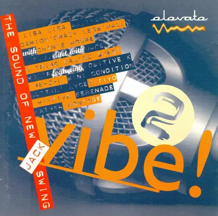 Lisa Lisa, Aaliyah... - Vibe! 2 The Sound Of New Jack Swing