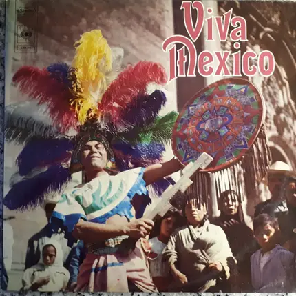 Mariachi Jalisco De Pepe Villa, Jorge Valente, Irma Serrano, a.o - Viva Mexico