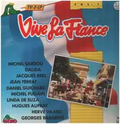 LP - Various - Vive La France - Onvergetelijke Chansons Vol. 1