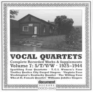 Sparkling Four Quartette / T. C. I. Women's Four a.o. - Vocal Quartets Volume 7: S/T/V/W, Complete Recorded Works & Supplements (1925-1944)
