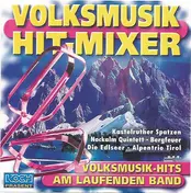 Kastelruther Spatzen - Volksmusik Hit-Mixer