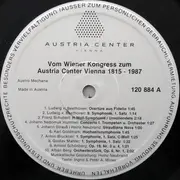 LP - Alban Berg, Arnold Schönberg, Johann Strauß a.o. - Vom Wiener Kongress Zum Austria Center 1815 - 1987