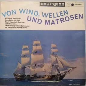 Various Artists - Von Wind, Wellen Und Matrosen