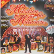 Double LP - Angelika Milster /  Melanie Holliday / Margot Eskens a.o. - Von Ihnen Ausgewählt Und Präsentiert Von Dieter Thomas Heck - Melodien Für Millionen Folge 7+8